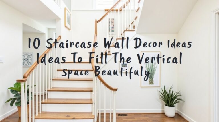 10 Staircase Wall Decor Ideas to Fill the Vertical Space Beautifully
